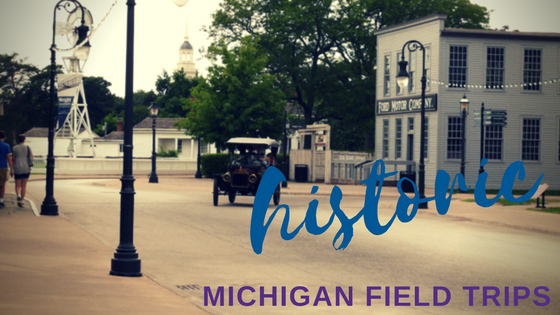 Six Michigan History Field Trips Blog Header